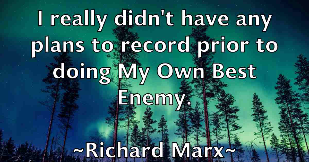 /images/quoteimage/richard-marx-fb-691286.jpg