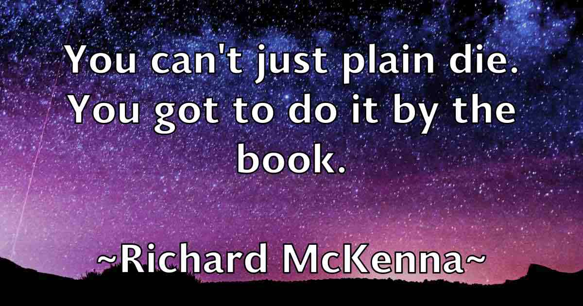 /images/quoteimage/richard-mckenna-fb-691339.jpg