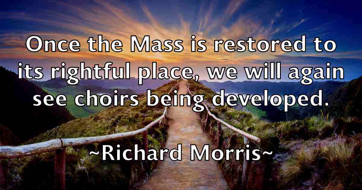 /images/quoteimage/richard-morris-fb-691364.jpg