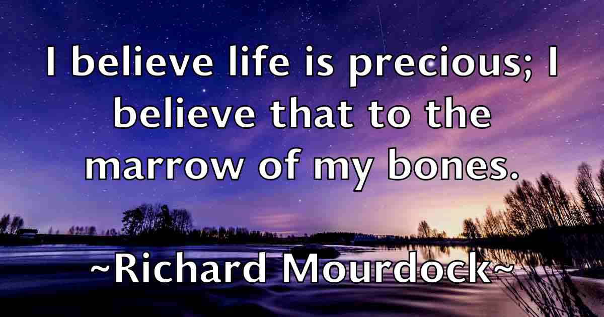/images/quoteimage/richard-mourdock-fb-691388.jpg
