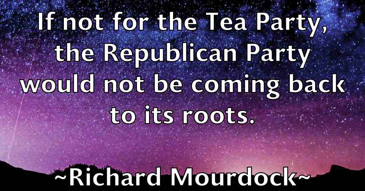 /images/quoteimage/richard-mourdock-fb-691398.jpg