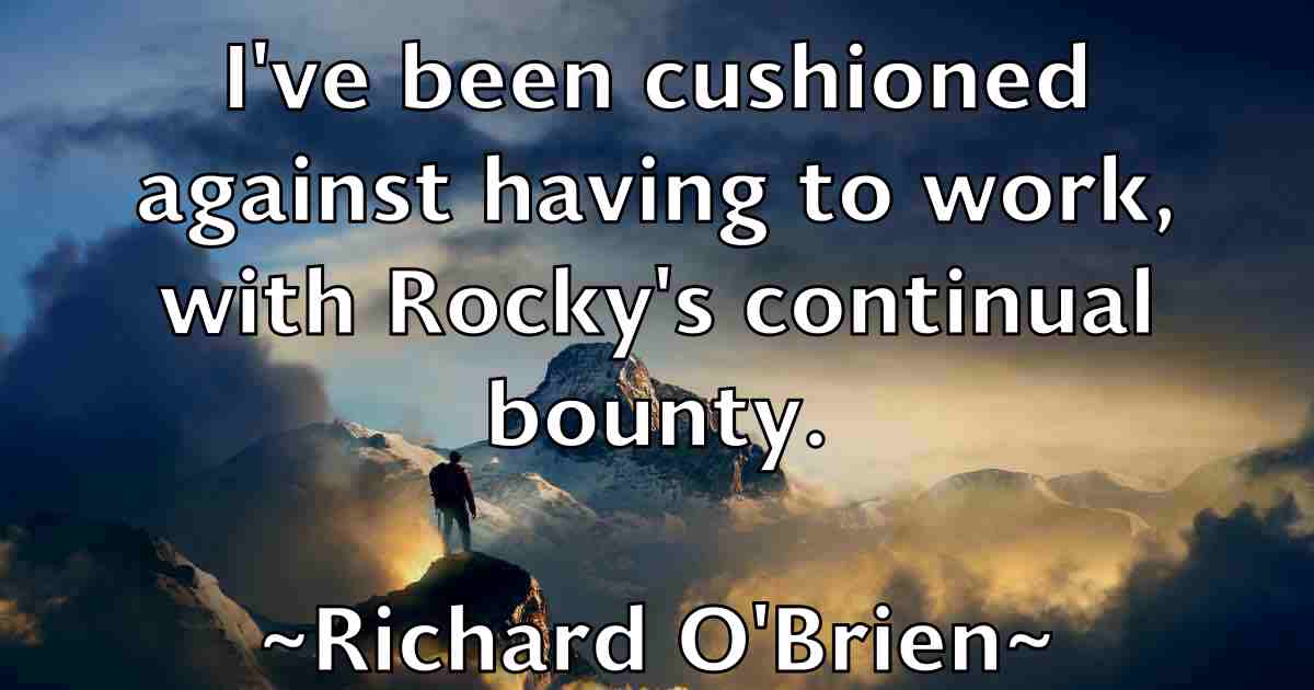 /images/quoteimage/richard-obrien-fb-691561.jpg