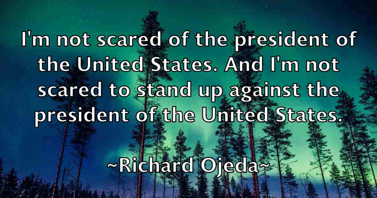 /images/quoteimage/richard-ojeda-fb-691600.jpg