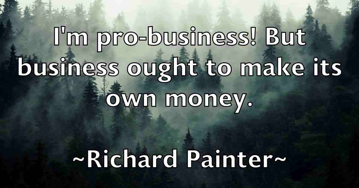 /images/quoteimage/richard-painter-fb-691812.jpg