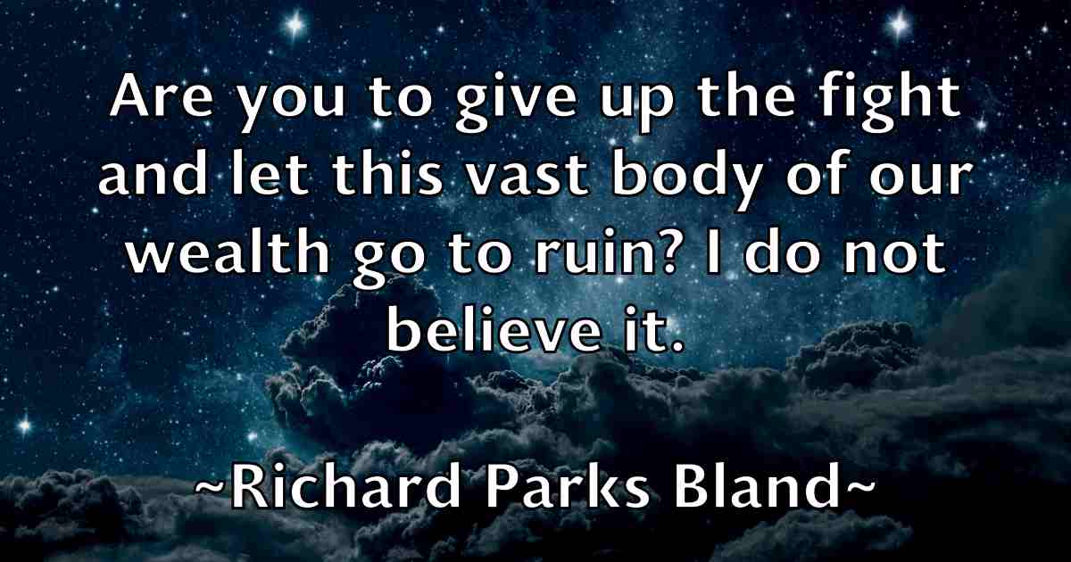 /images/quoteimage/richard-parks-bland-fb-691821.jpg
