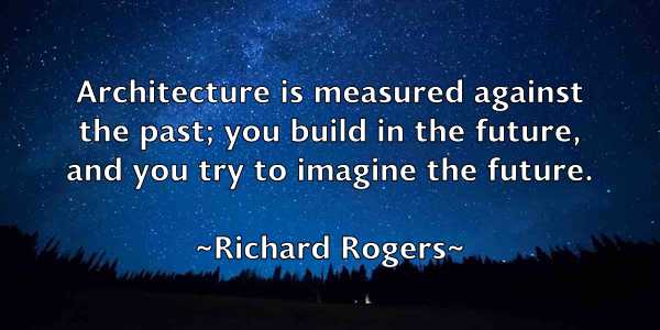 /images/quoteimage/richard-rogers-692250.jpg