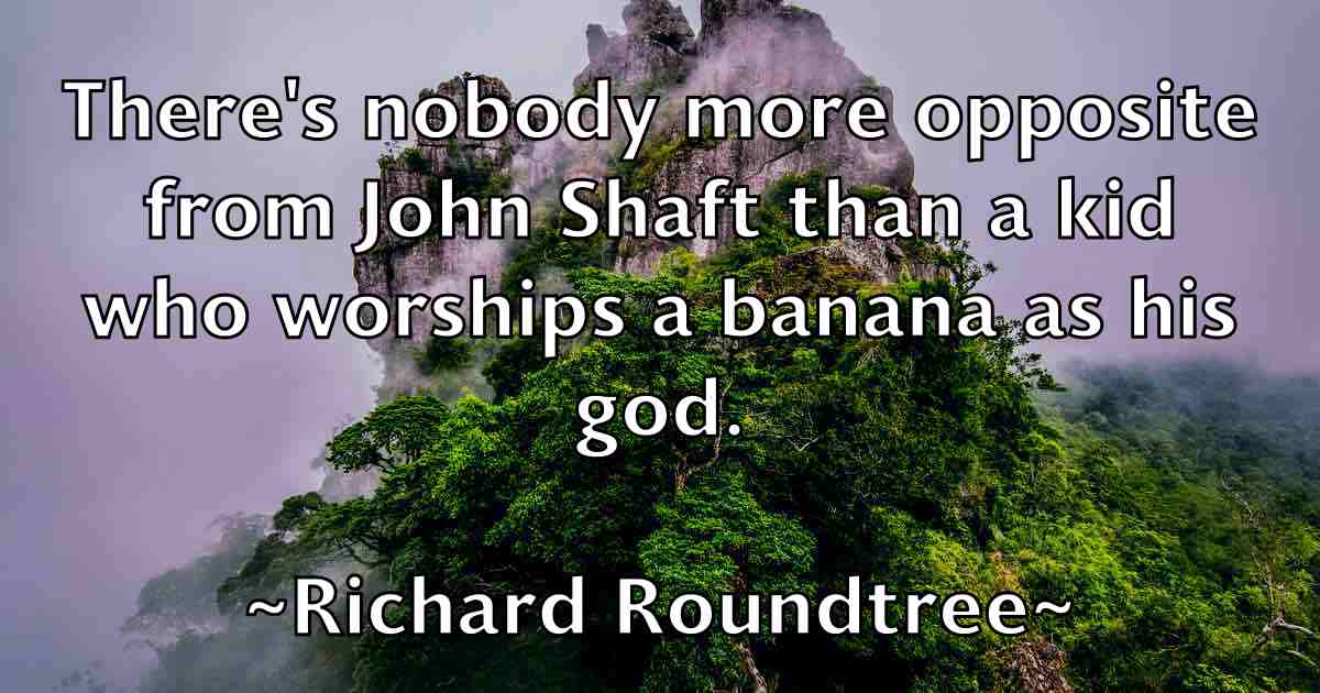 /images/quoteimage/richard-roundtree-fb-692363.jpg