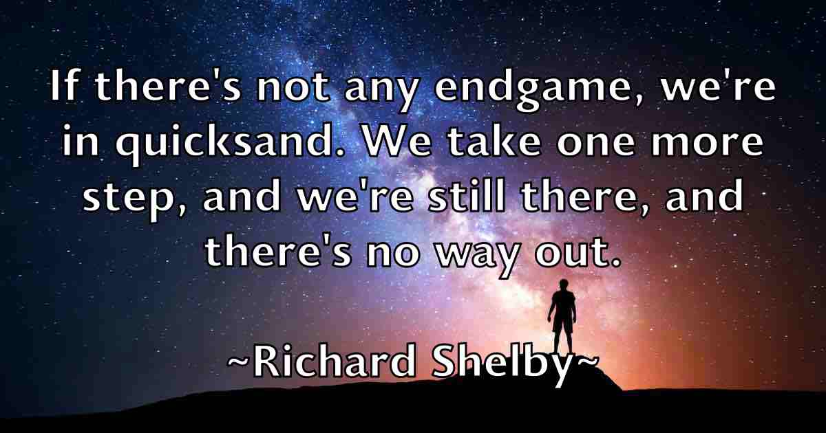 /images/quoteimage/richard-shelby-fb-692498.jpg