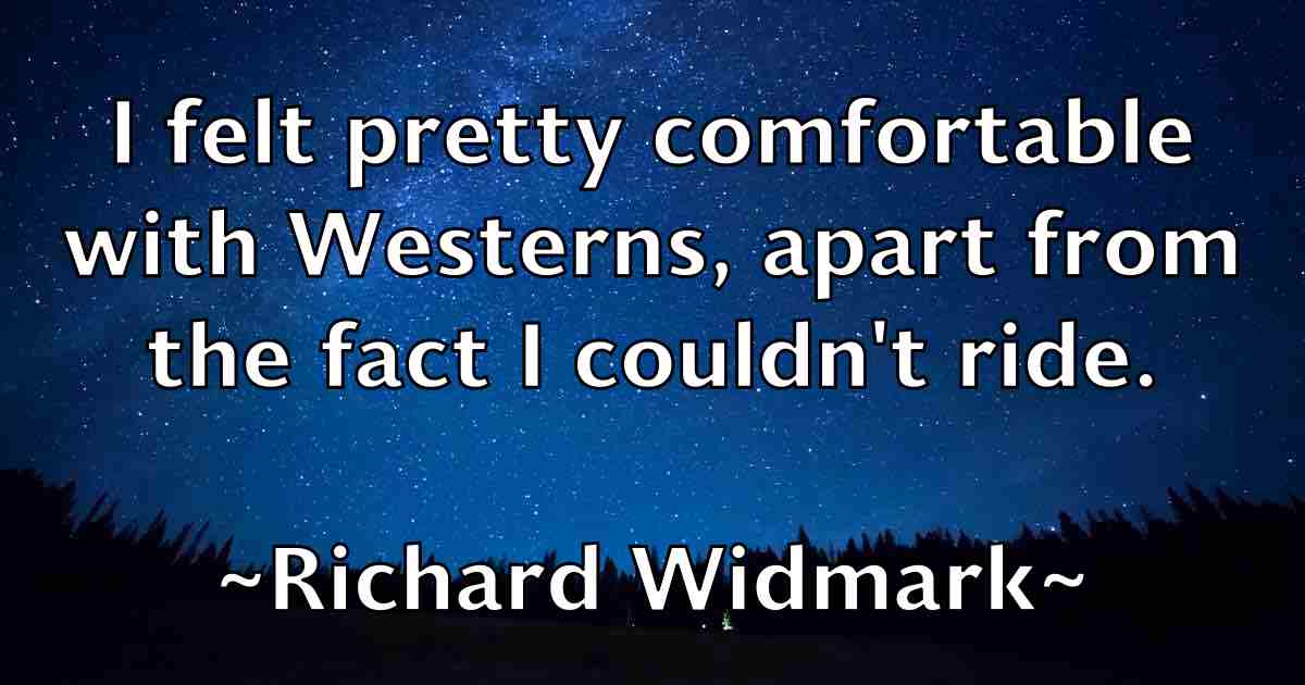 /images/quoteimage/richard-widmark-fb-692994.jpg