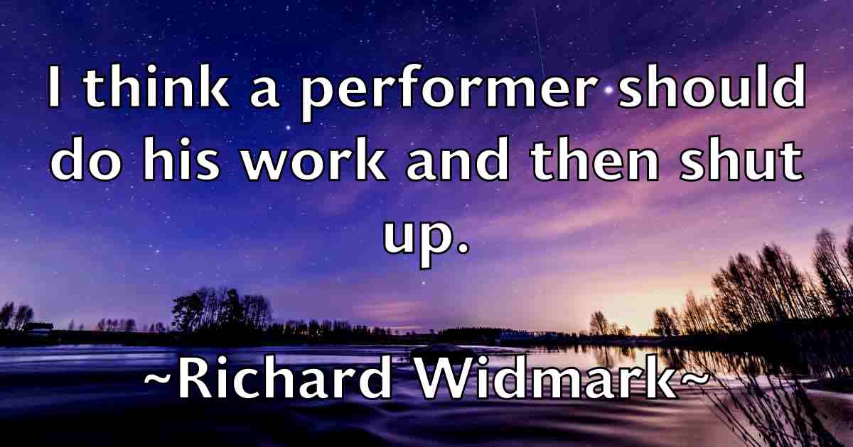 /images/quoteimage/richard-widmark-fb-692996.jpg