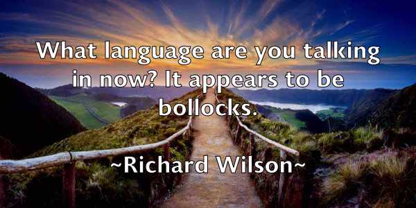 /images/quoteimage/richard-wilson-693012.jpg