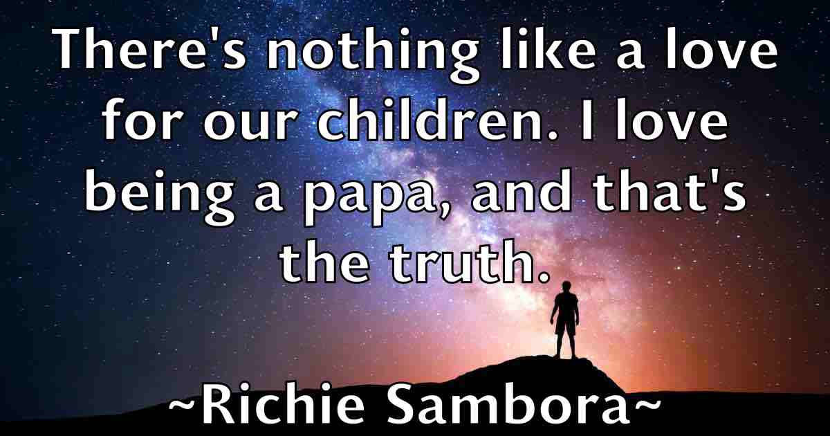 /images/quoteimage/richie-sambora-fb-693236.jpg