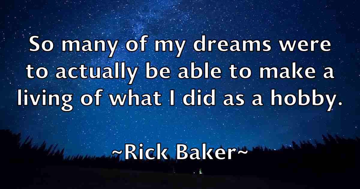 /images/quoteimage/rick-baker-fb-693340.jpg