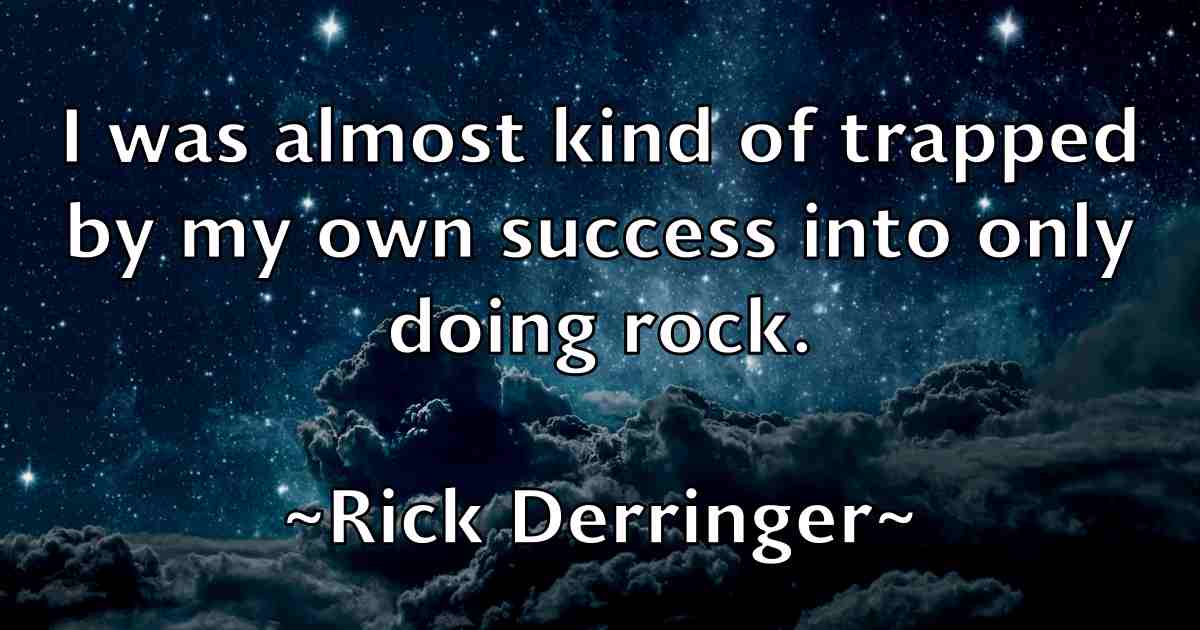 /images/quoteimage/rick-derringer-fb-693462.jpg
