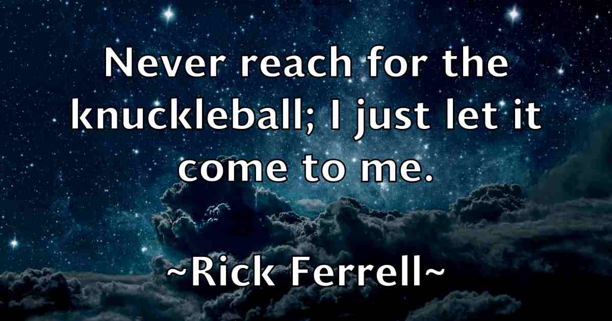 /images/quoteimage/rick-ferrell-fb-693471.jpg