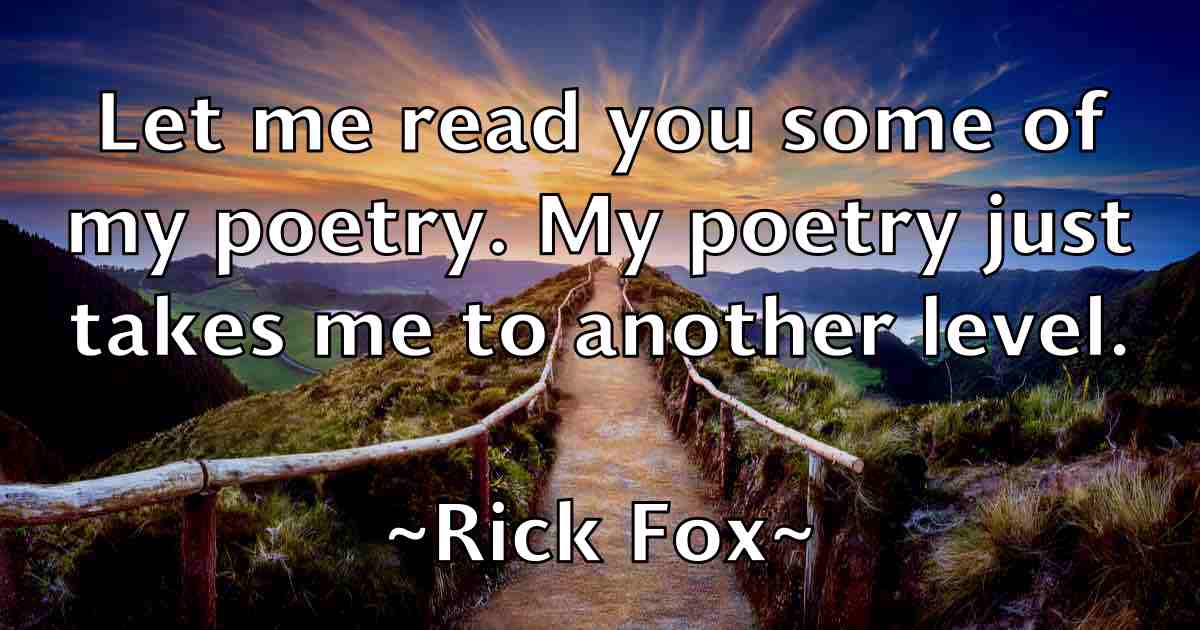 /images/quoteimage/rick-fox-fb-693477.jpg