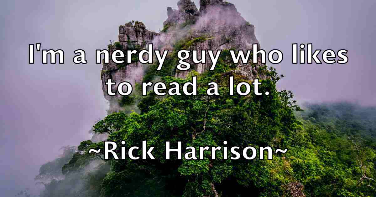 /images/quoteimage/rick-harrison-fb-693490.jpg