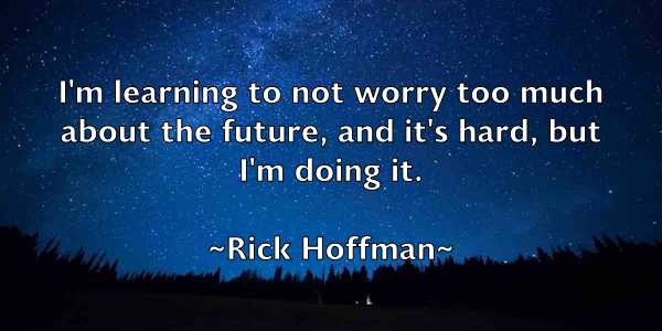 /images/quoteimage/rick-hoffman-693598.jpg