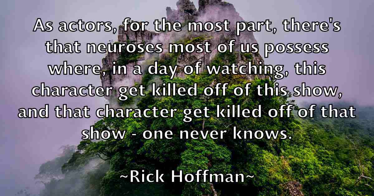 /images/quoteimage/rick-hoffman-fb-693597.jpg