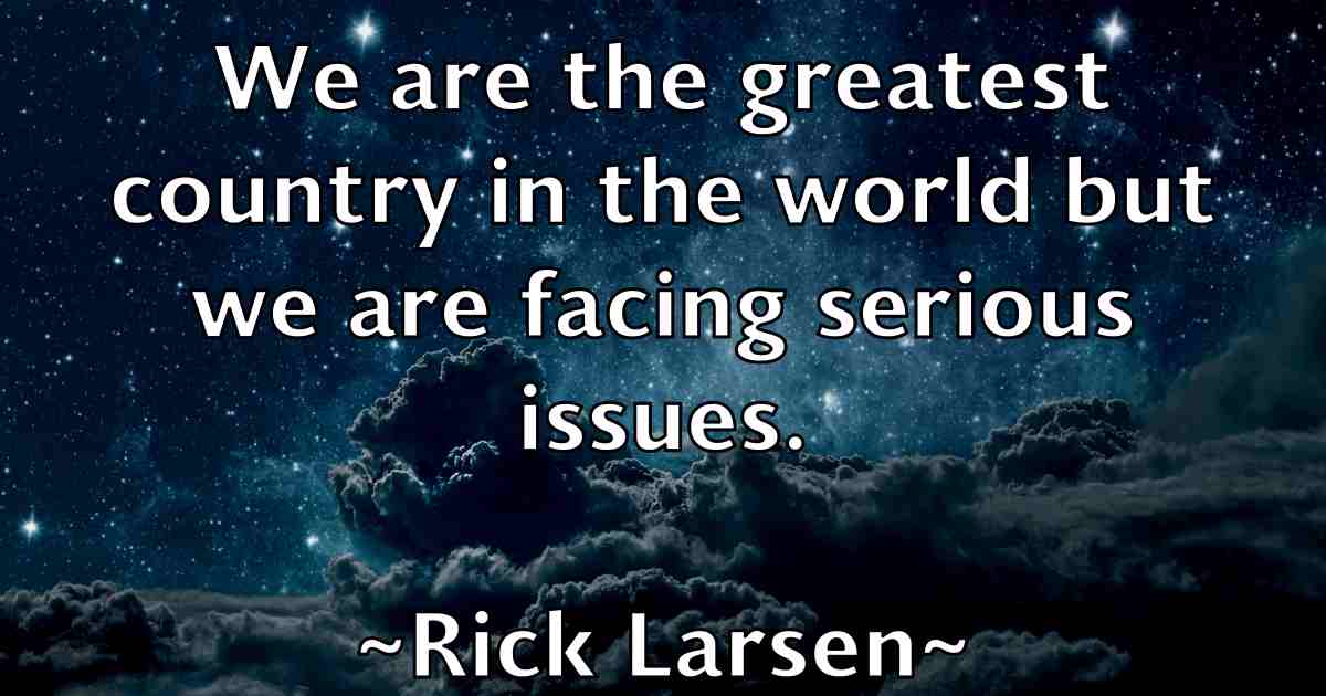 /images/quoteimage/rick-larsen-fb-693637.jpg