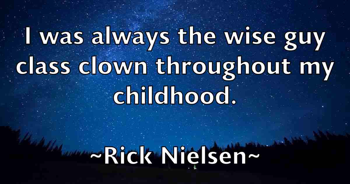 /images/quoteimage/rick-nielsen-fb-693770.jpg