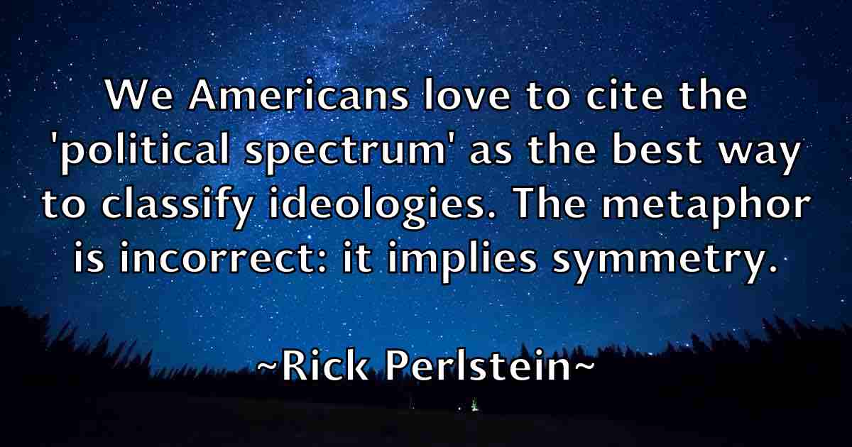 /images/quoteimage/rick-perlstein-fb-693886.jpg