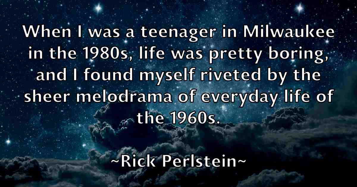 /images/quoteimage/rick-perlstein-fb-693958.jpg