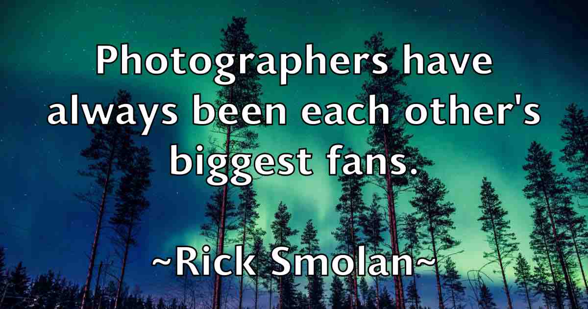 /images/quoteimage/rick-smolan-fb-694641.jpg