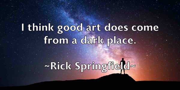 /images/quoteimage/rick-springfield-694690.jpg