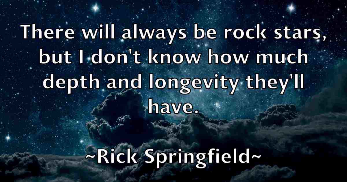 /images/quoteimage/rick-springfield-fb-694683.jpg