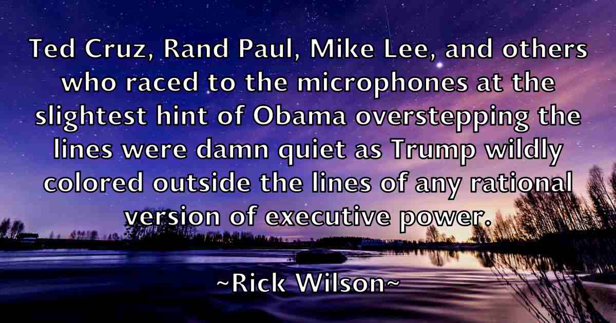 /images/quoteimage/rick-wilson-fb-694962.jpg
