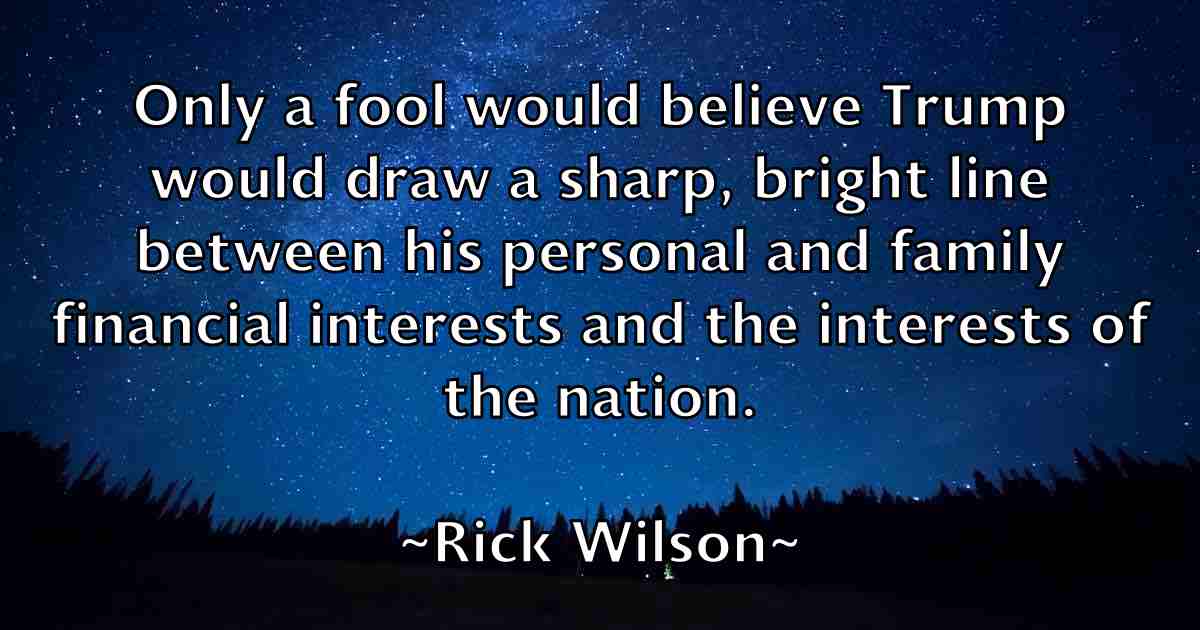 /images/quoteimage/rick-wilson-fb-694988.jpg