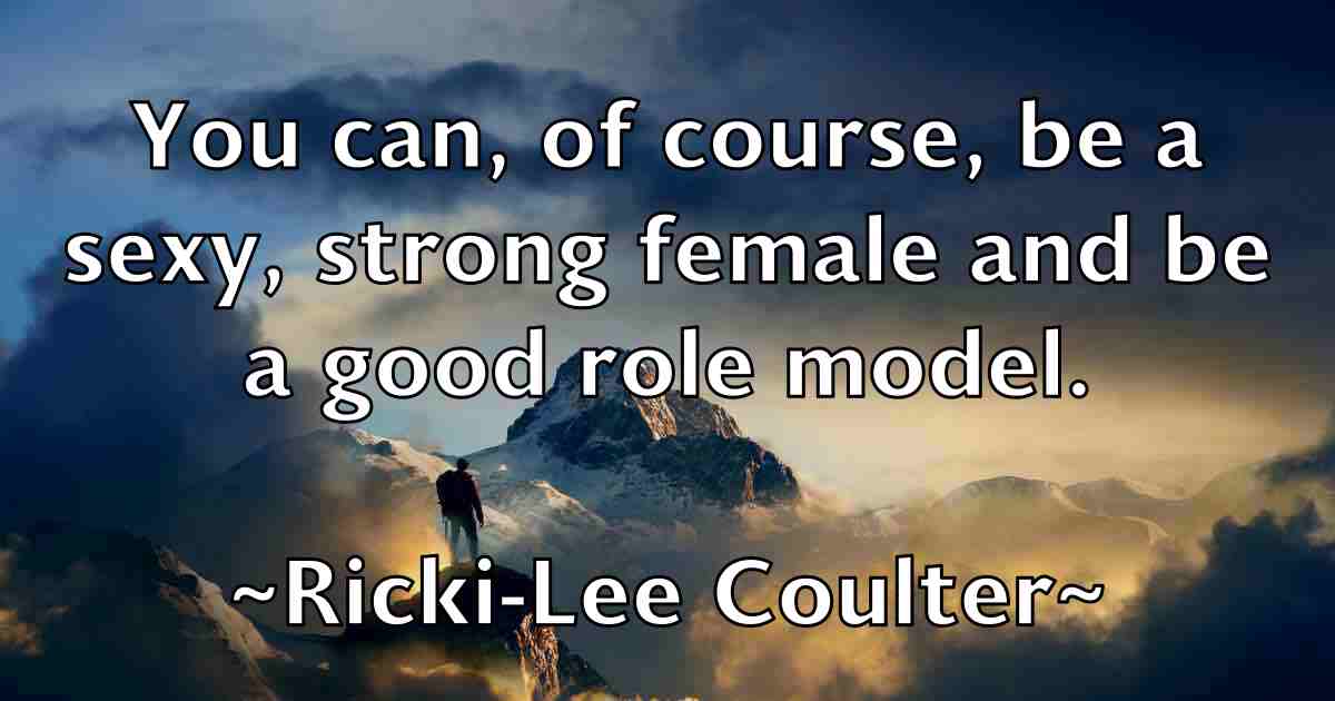 /images/quoteimage/ricki-lee-coulter-fb-695213.jpg