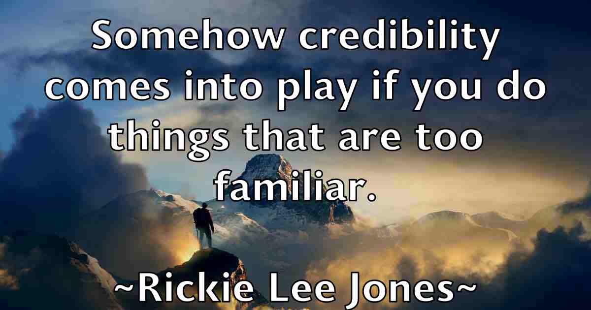 /images/quoteimage/rickie-lee-jones-fb-695282.jpg