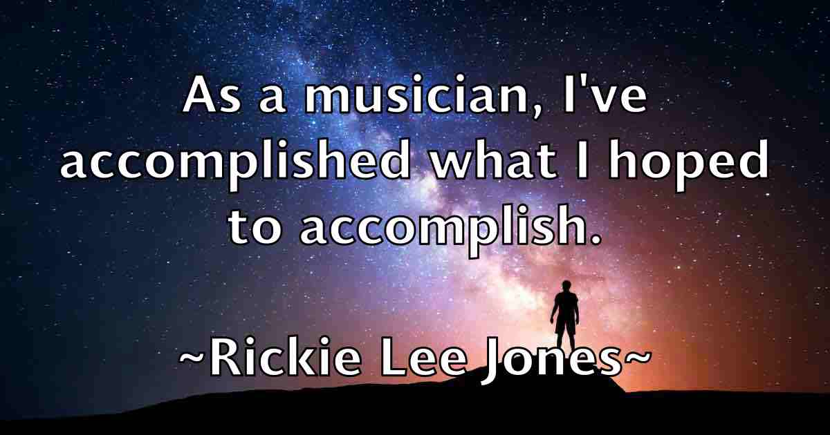 /images/quoteimage/rickie-lee-jones-fb-695290.jpg