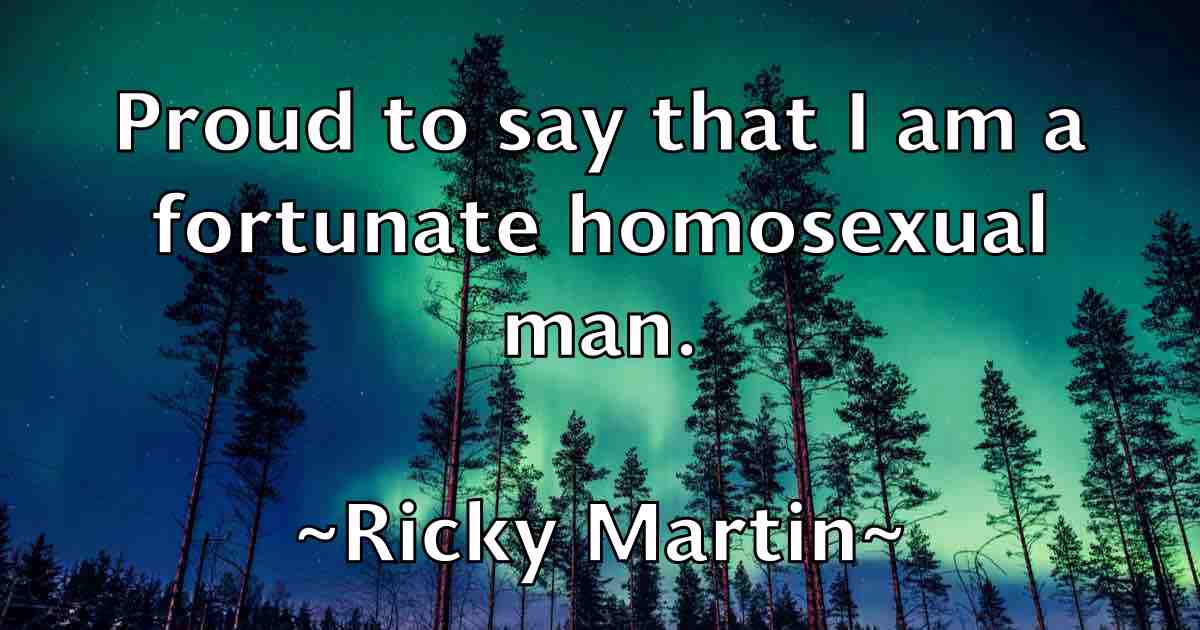 /images/quoteimage/ricky-martin-fb-695556.jpg