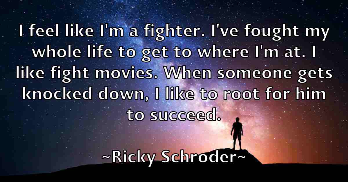 /images/quoteimage/ricky-schroder-fb-695684.jpg