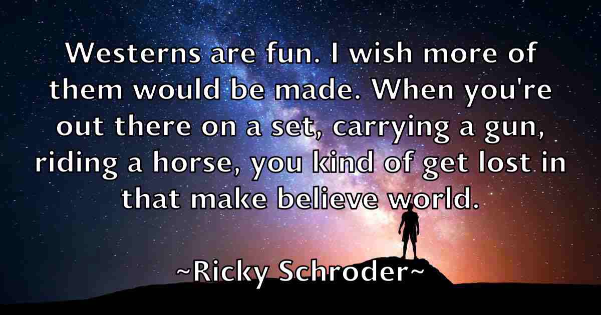 /images/quoteimage/ricky-schroder-fb-695689.jpg
