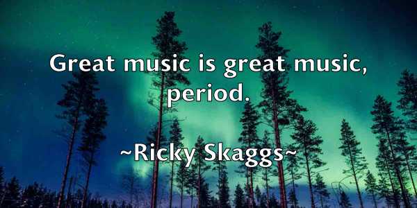 /images/quoteimage/ricky-skaggs-695720.jpg