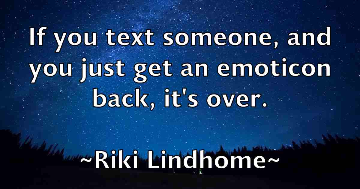 /images/quoteimage/riki-lindhome-fb-696528.jpg