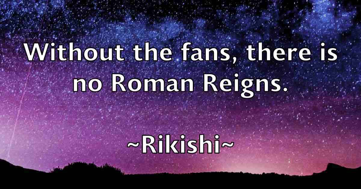 /images/quoteimage/rikishi-rikishi-fb-696566.jpg