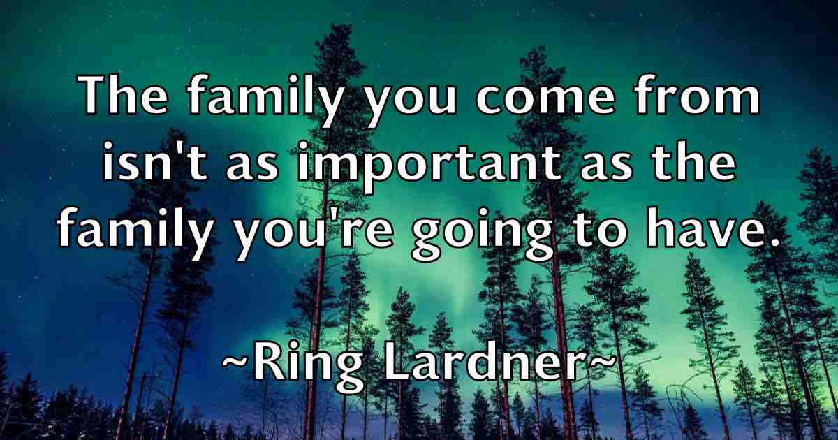 /images/quoteimage/ring-lardner-fb-696632.jpg