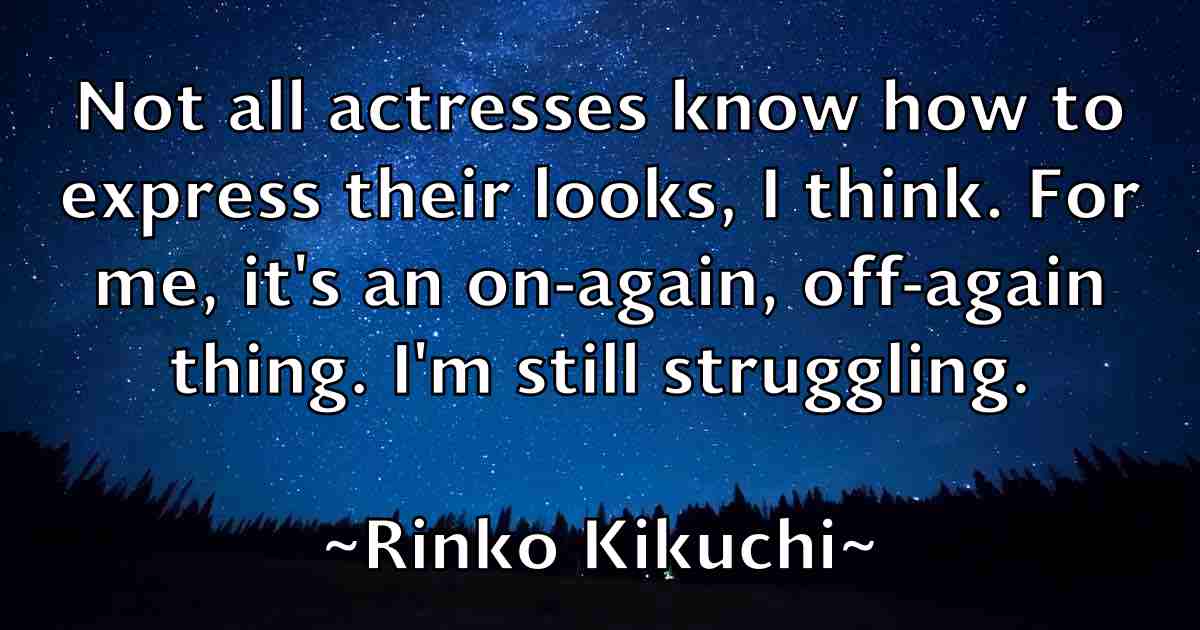 /images/quoteimage/rinko-kikuchi-fb-696693.jpg