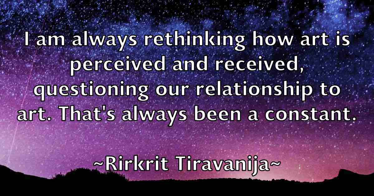 /images/quoteimage/rirkrit-tiravanija-fb-696738.jpg