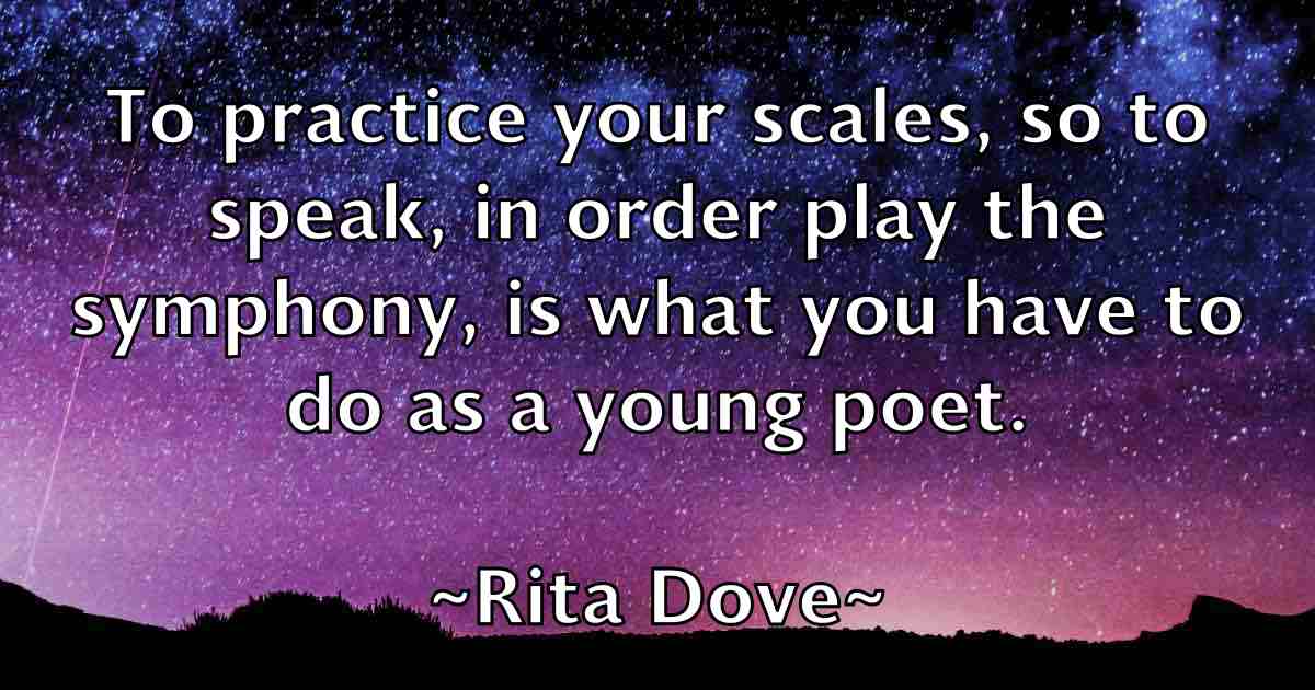 /images/quoteimage/rita-dove-fb-696962.jpg
