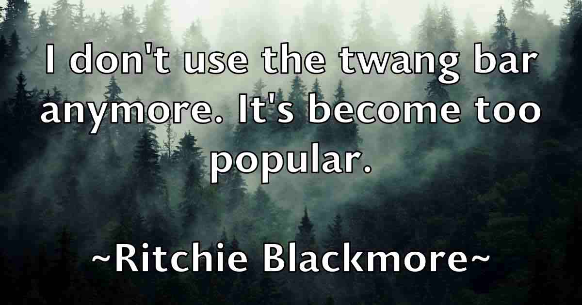 /images/quoteimage/ritchie-blackmore-fb-697538.jpg