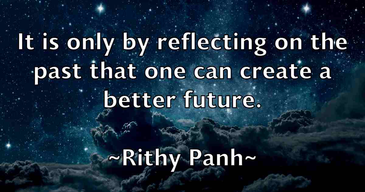 /images/quoteimage/rithy-panh-fb-697648.jpg