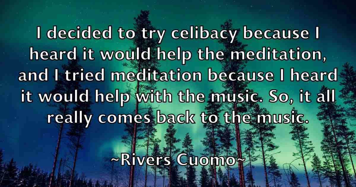 /images/quoteimage/rivers-cuomo-fb-697846.jpg