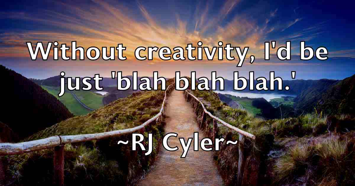 /images/quoteimage/rj-cyler-fb-698131.jpg
