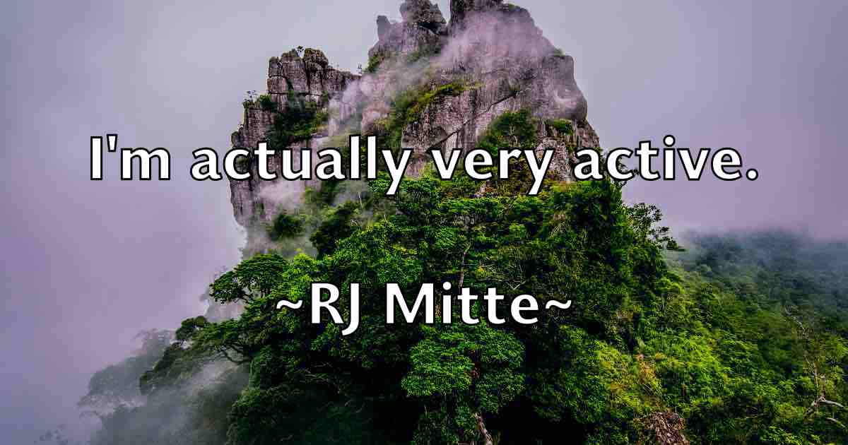/images/quoteimage/rj-mitte-fb-698154.jpg